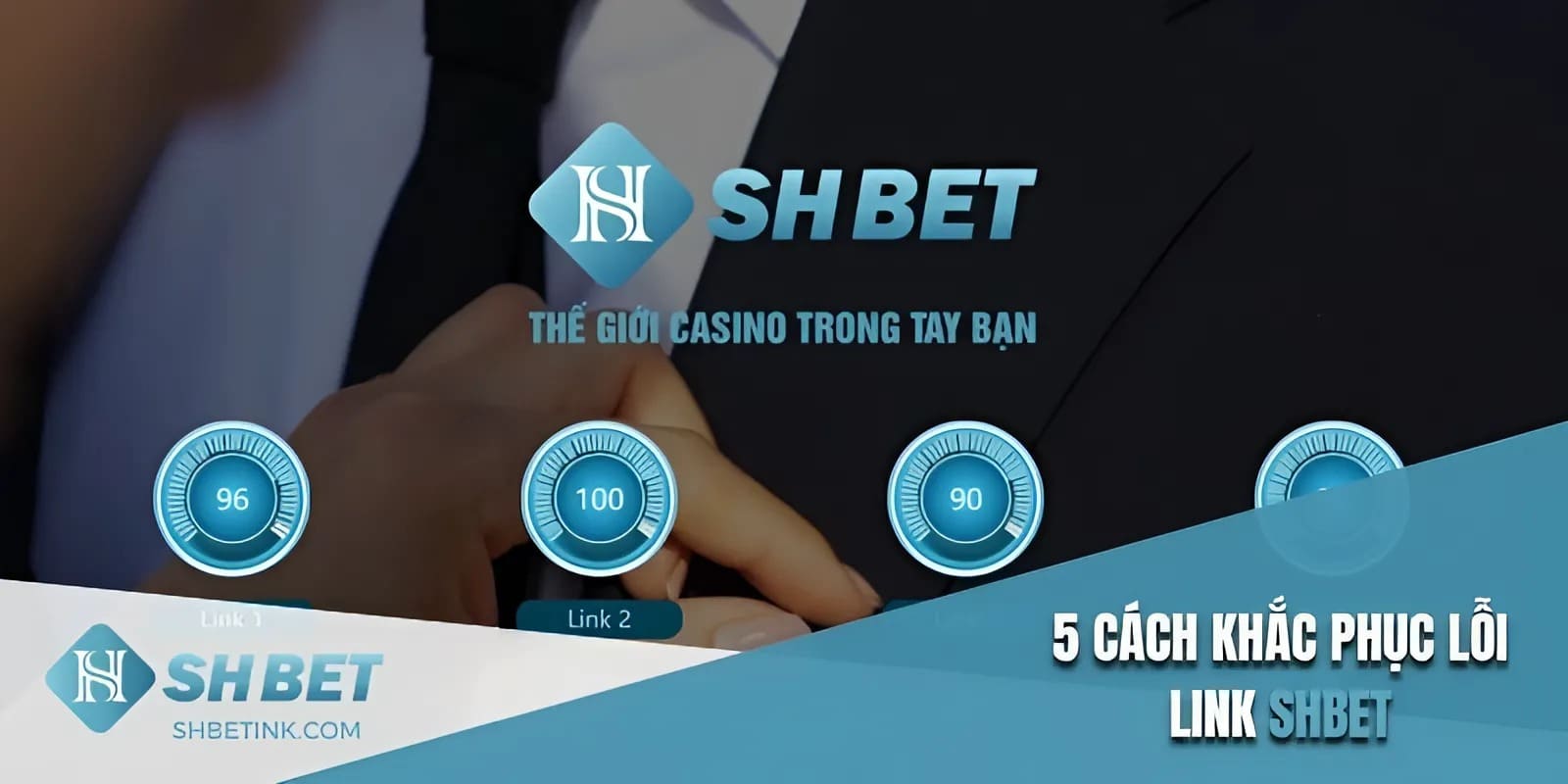 5 cách khắc phục link shbet bị lỗi