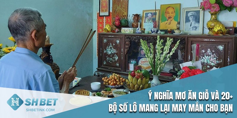 Mơ ăn giỗ