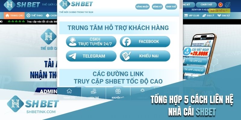 Tổng hợp 5 cách thức liên hệ Shbet